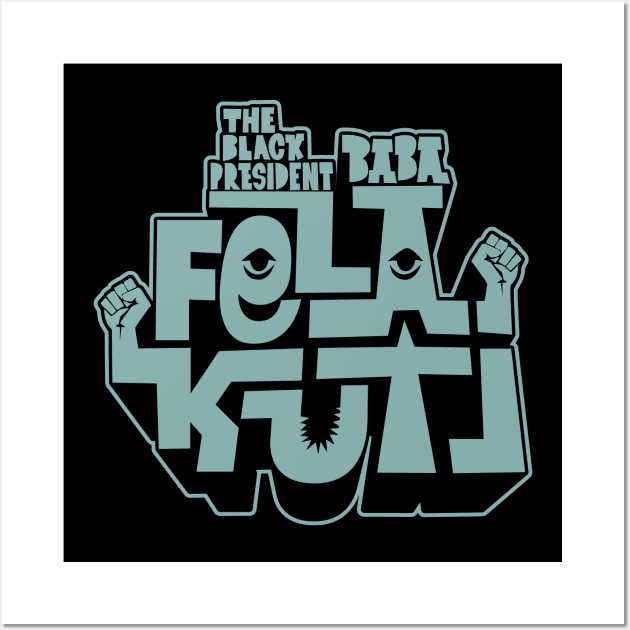 Fela Kuti - Afrobeat Revolution Wall Art by Boogosh